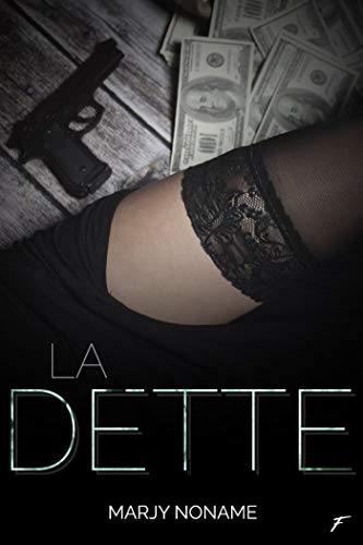 La Dette (Kindle Edition)