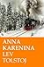 Anna Karenina by Leo Tolstoy