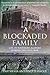 A Blockaded Family: Life in Southern Alabama During the Civil War
