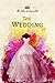 The Wedding by Olivia Lynn Jarmusch The Wedding by Olivia Lynn Jarmusch