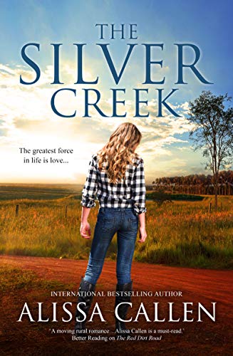 The Silver Creek (Woodlea, #6)