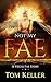Not My Fae (Vegas Fae, #8)