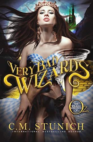 Very Bad Wizards (The Wicked Wizards of Oz #1)