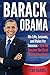 Barack Obama: His Life, Les...