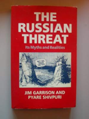 The Russian Threat: Its Myths and Realities (Paperback)