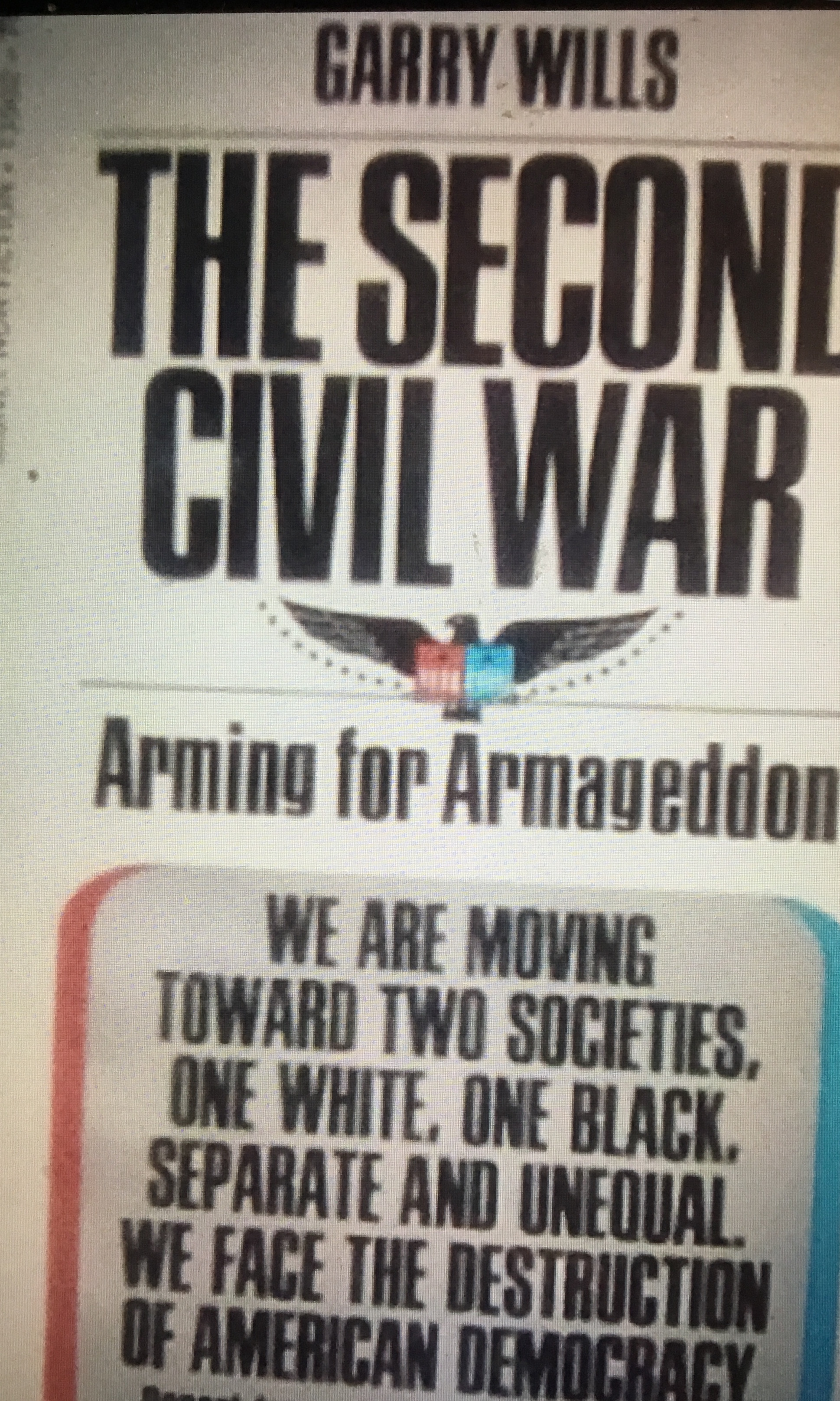 The Second Civil War: Arming for Armageddon (Paperback)