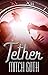 Tether: A Time Travel Adven...