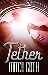 Tether: A Time Travel Adventure