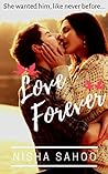 Love Forever by NIsha Sahoo Love Forever by NIsha Sahoo