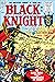 The Black Knight (1955-1956...