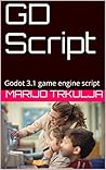 GD Script: Godot ...