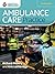 AMBULANCE CARE PRACTICE