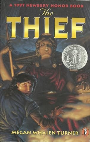 The Thief The Queen S Thief 1 By Megan Whalen Turner