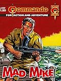 Commando #4422: Mad Mike