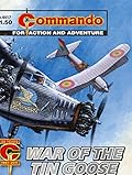 Commando #4417: War Of The Tin Goose