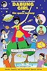 DABUNG GIRL and the Space Journey by Deeper Learning Innovations