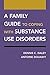 A Family Guide to Coping wi...