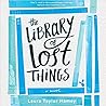 The Library of Lost Things by Laura Taylor Namey The Library of Lost Things by Laura Taylor Namey