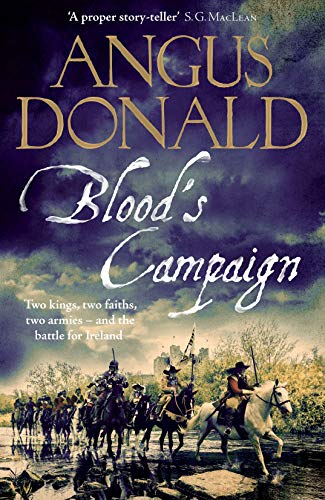 Blood's Campaign (Holcroft Blood, #3)