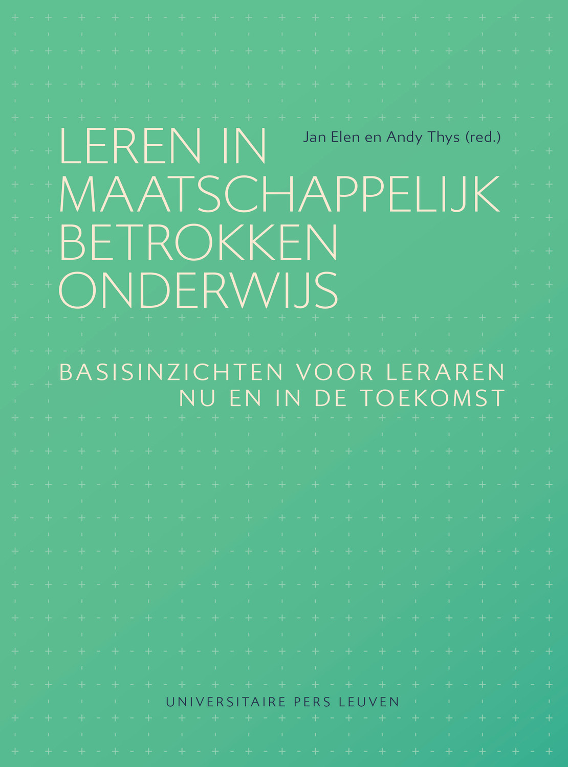 Leren in maatschappelijk betrokken onderwijs (Paperback)