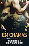 Em Chamas by Jennifer Blackwood