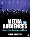 Media Audiences: ...