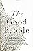 The Good People