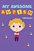 My Awesome Autism
