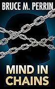 Mind in Chains