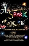 A Spark of Hope: A TREASURY OF POEMS FOR SAVING LIVES