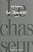 Le Chasseur
