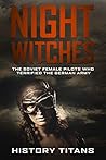 NIGHT WITCHES by History Titans