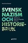 Svensk nazism och...