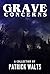 Grave Concerns