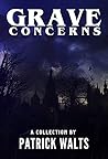 Grave Concerns