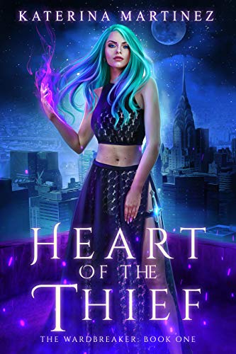 Heart of the Thief (The Wardbreaker #1)