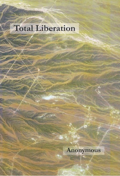Total Liberation (Paperback)
