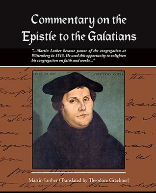 Commentary on the Epistle to the Galatians