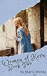 Women of Kern by Maris McKay
