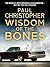 Wisdom of the Bones
