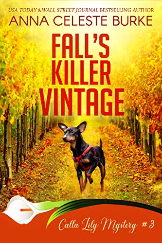 Fall's Killer Vintage (Calla Lily Mystery, #3)