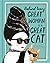 Behind Every Great Woman is a Great Cat