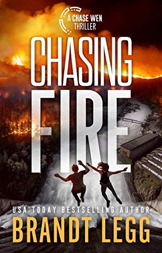 Chasing Fire (Chase Malone #2)