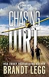 Chasing Dirt (Chase Malone #4)