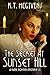 The Secret at Sunset Hill (Katie Porter Mystery #1)