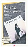 Illusions perdues by Honoré de Balzac Illusions perdues by Honoré de Balzac