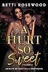 A Hurt So Sweet by Betti Rosewood