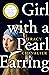 Girl with a Pearl Earring by Tracy Chevalier Girl with a Pearl Earring by Tracy Chevalier