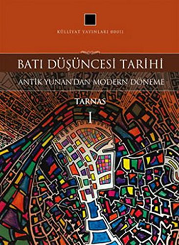 Bati Dusuncesi Tarihi 1 (Paperback)