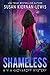 Shameless (Mia Kazmaroff Mysteries, #2)